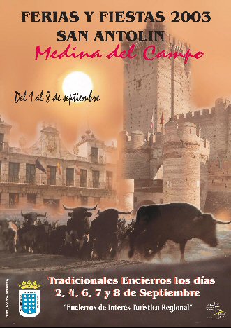 Cartel de las Ferias y Fiestas de San Antoln de Medina del Campo, obra de Rubn Guerra ganador del concurso