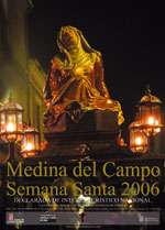 Cartel anunciador de la Semana Santa 2006 de Medina del Campo