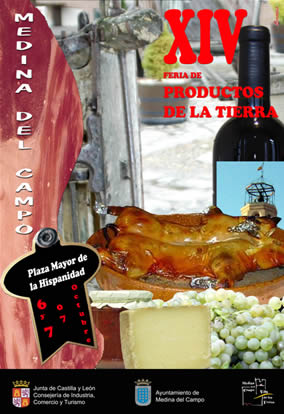Cartel anunciador de la XIV Seria de Productos de la Tierra de Medina del Campo, 2007