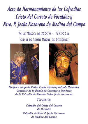 Cartel de hermanamiento Cofradía Nuestro Padre Jesús Nazareno de Medina del Campo con la Cofradía del Santo Cristo del Corroto de Pozaldez