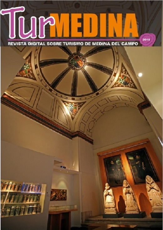 REVISTA DIGITAL SOBRE TURISMO DE MEDINA DEL CAMPO.