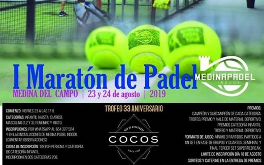 Cartel I Maratón de Padel en Medina del Campo, los días 23 y 24 de agosto 2019