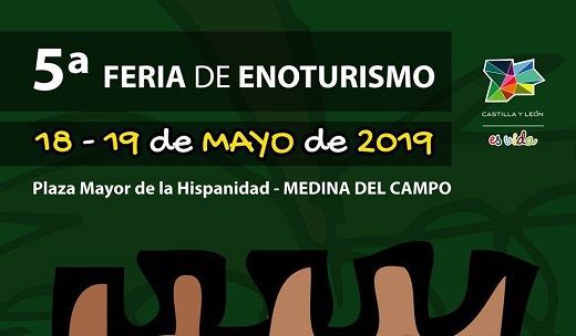 Medina del Campo acoge la 5ª Feria de Enoturismo.