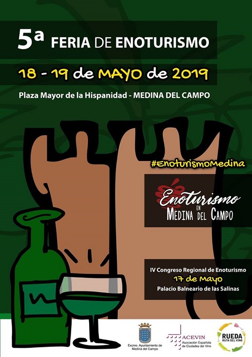 Cartel 5ª Feria de Enoturirno, 18 y 19 de mayo de 2019 en la Plaza Mayor de la Hispanidad de Medina del Campo
