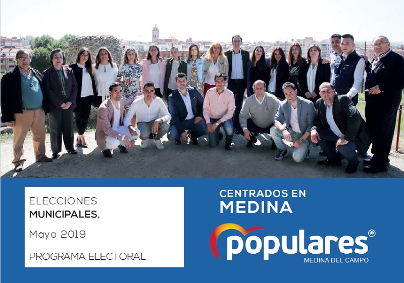 PARTIDO POPULAR- PROGRAMA ELECTORAL MUNICIPAL DE MEDINA DEL CAMPO 2019 - REGRESAMOS