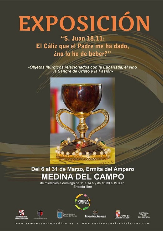 Cartel Exposición "San Juan 18:11: El Cáliz que el Padre me ha dado ¿no lo he de beber?
