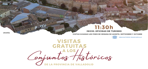 Visitas gratuitas a los Conjuntos Históricos