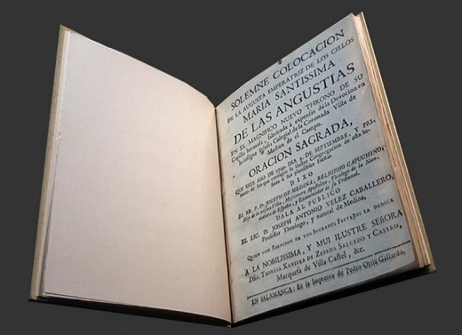 Presentación de “LA OBRA DESTACADA” nº 190: Solemne colocación de la Augusta Emperatriz de los Cielos
María Santíssima de las Angustias… Joseph Antonio Vélez Caballero. Salamanca, Imp. de Pedro Ortiz Gallardo, 1749. Impreso sobre papel / octavo mayor, 74 pp. Donación de D. Rafael Berrocal Rodríguez a la Fundación Museo de las Ferias