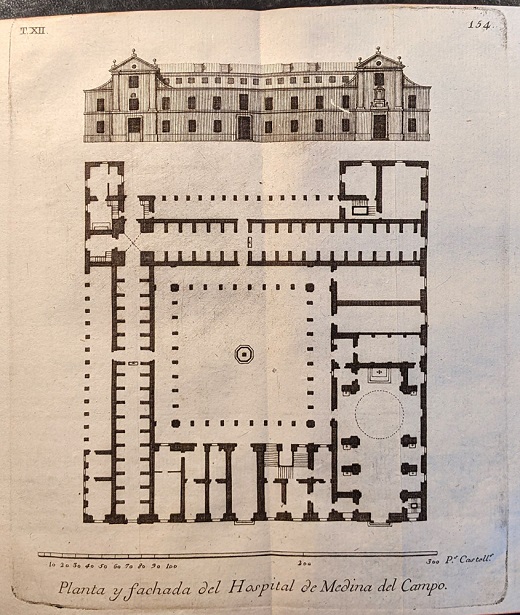 Planos de alzado y planta general del Hospital Simón Ruiz y sección longitudinal de su iglesia. Julián de Ayllón (dibujo), h. 1780 / Anónimo (grabado) En Viage de España… su autor Don Antonio Ponz… Tomo Duodécimo. Madrid, MDCCLXXXIII.
Por D. Joachin Ibarra, Impresor de Cámara de S.M. (1783, 1ª ed.)
Grabados calcográficos al buril / 16,5 x 17,5 cm (huella 16 x 13,6 cm) y 16,5 x 22 cm (huella 13 x 18,5 cm) Fundación Museo de las Ferias