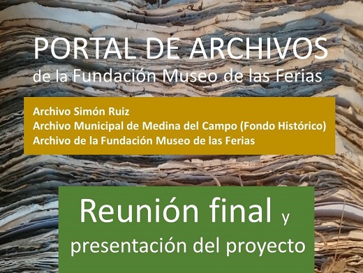 Portal de Archivos de la Fundación Museo de las Ferias de Medina del Campo.