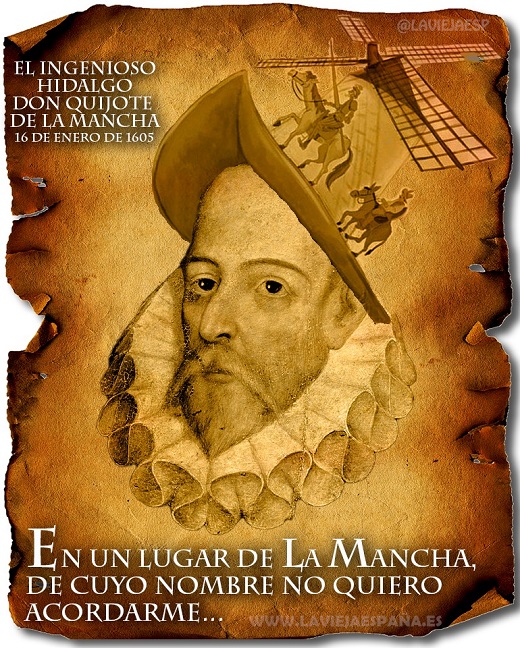 El ingenioso hidalgo don Quijote de la Mancha.