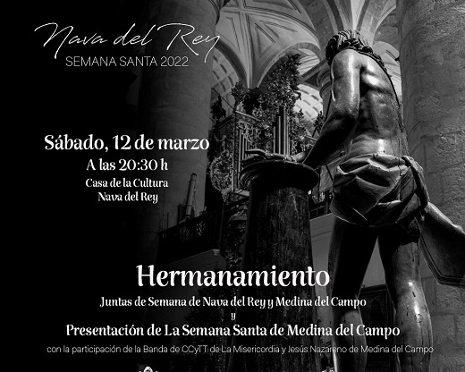 Cartel del Acto de hermanamiento entre las Juntas de Semana Santa de Nava del Rey y Medina del Campo