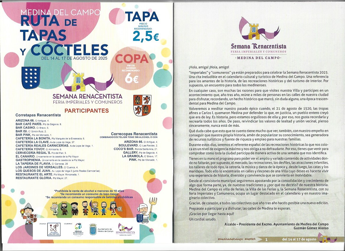 P R O G R A M A C I Ó N. SEMANA RENSCENTISTA. FERIA IMPERIALES Y COMUNEROS. MEDINA DEL CAMPO. Del 14 al 21 de agosto de 2025 ( REGRESAMOS )