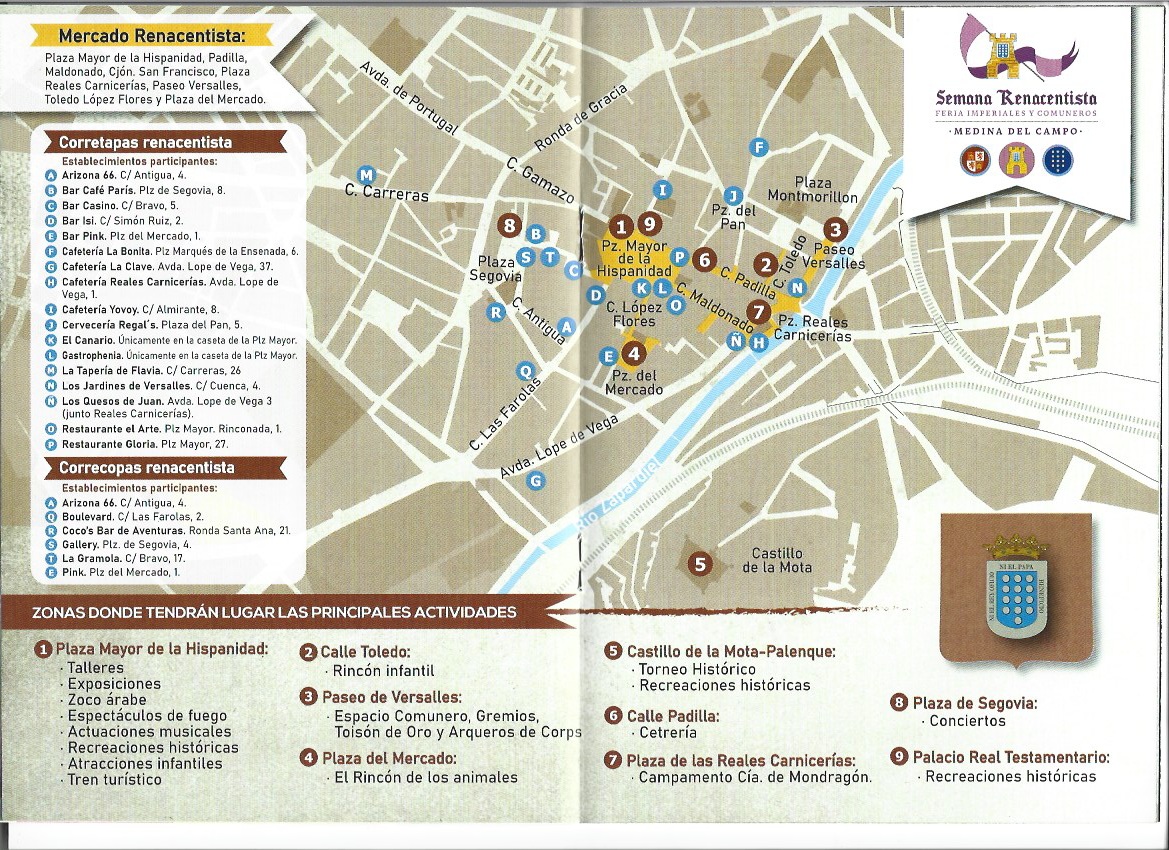 P R O G R A M A C I Ó N. SEMANA RENSCENTISTA. FERIA IMPERIALES Y COMUNEROS. MEDINA DEL CAMPO. Del 14 al 21 de agosto de 2025 ( REGRESAMOS )